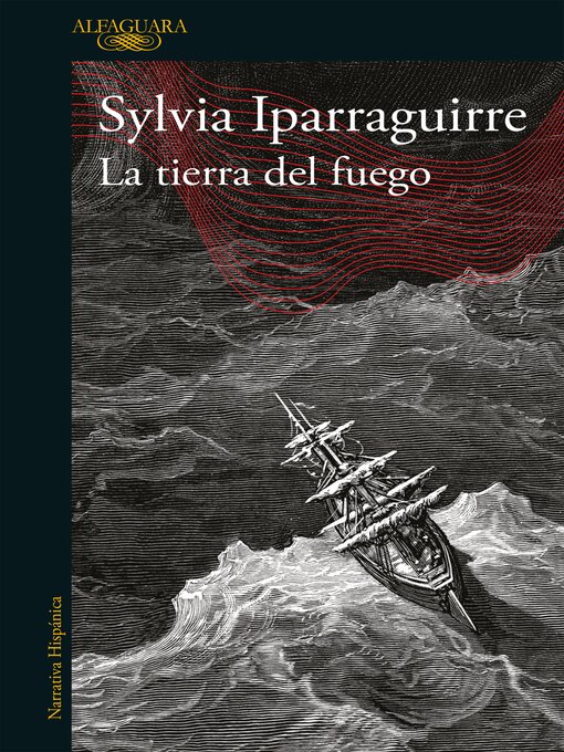 Title details for La tierra del fuego by Sylvia Iparraguirre - Wait list